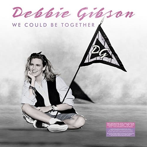แปลเพลง We Could Be Together - Debbie Gibson